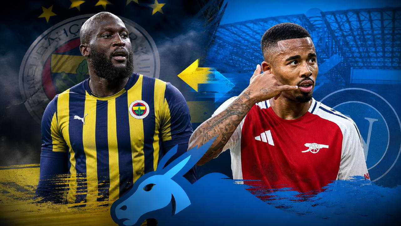Gabriel Jesus Napoli Lukaku Fenerbahce